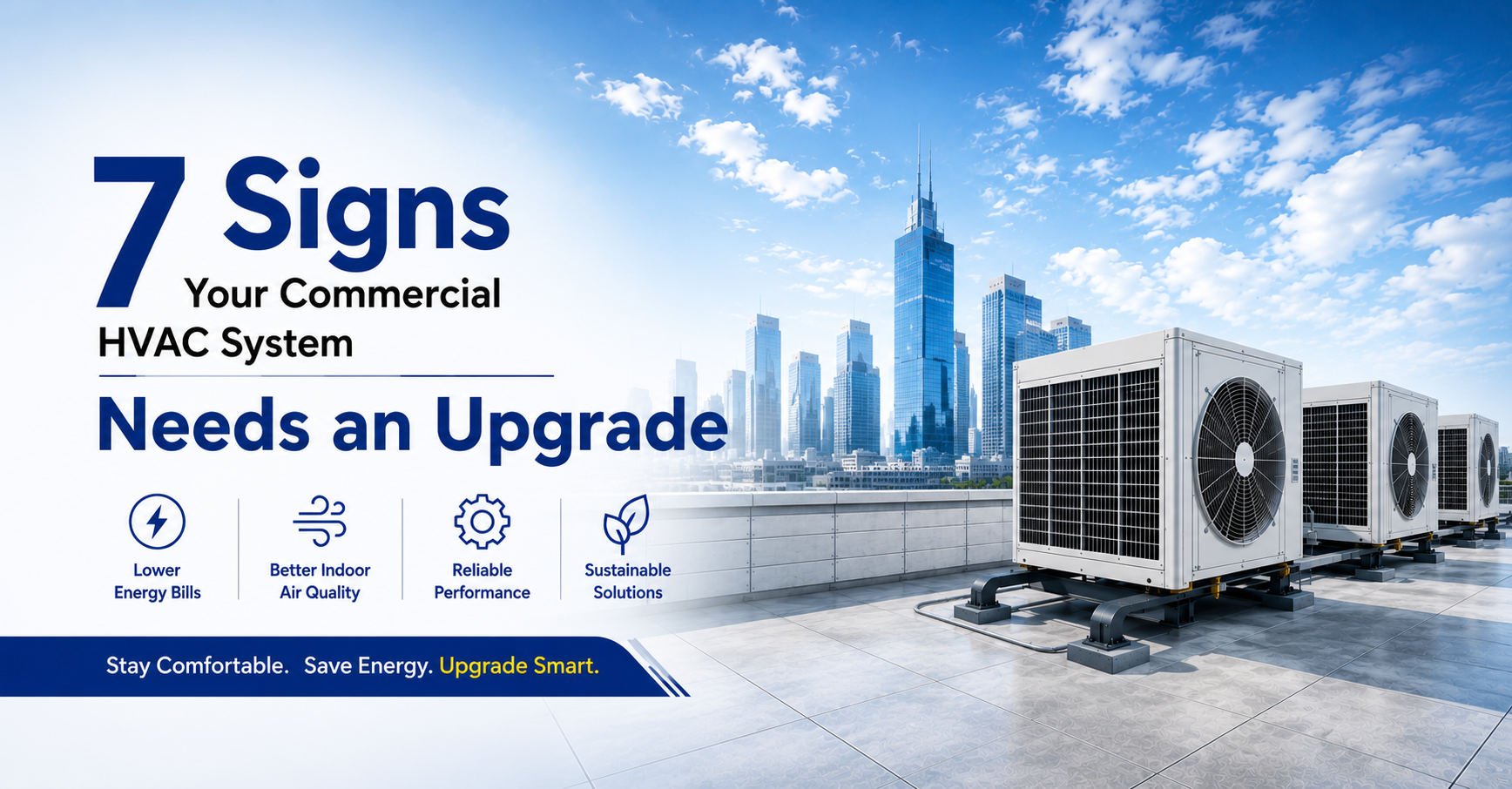 Your Commercial HVAC System Needs an Upgrade